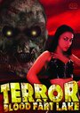 Terror at Blood Fart Lake (2009) трейлер фильма в хорошем качестве 1080p