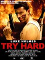 Try Hard (2010) трейлер фильма в хорошем качестве 1080p