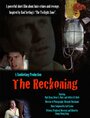 Смотреть «The Reckoning» онлайн фильм в хорошем качестве