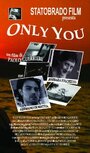 Only You (2001) кадры фильма смотреть онлайн в хорошем качестве