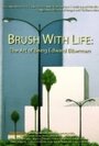 Смотреть «Brush with Life: The Art of Being Edward Biberman» онлайн фильм в хорошем качестве