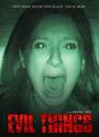 Evil Things (2009) скачать бесплатно в хорошем качестве без регистрации и смс 1080p