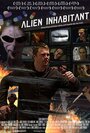 Смотреть «Alien Inhabitant» онлайн фильм в хорошем качестве