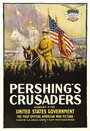 Смотреть «Pershing's Crusaders» онлайн фильм в хорошем качестве