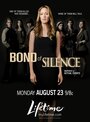 Bond of Silence (2010) трейлер фильма в хорошем качестве 1080p