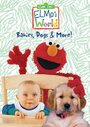 Elmo's World: Babies, Dogs & More