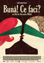 Привет! Как дела? (2010) скачать бесплатно в хорошем качестве без регистрации и смс 1080p