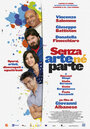 Senza arte né parte (2011) трейлер фильма в хорошем качестве 1080p