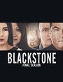 Смотреть «Blackstone» онлайн фильм в хорошем качестве