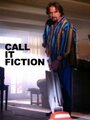 Call It Fiction (2006) трейлер фильма в хорошем качестве 1080p