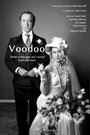 Смотреть «Voodoo» онлайн фильм в хорошем качестве