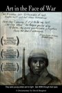 Art in the Face of War (2006) трейлер фильма в хорошем качестве 1080p