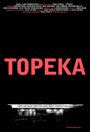 Topeka (2010) скачать бесплатно в хорошем качестве без регистрации и смс 1080p