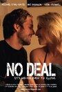 No Deal (2010) трейлер фильма в хорошем качестве 1080p