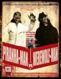 Человек-волк против человека-пираньи: Вой пираньи (2010) скачать бесплатно в хорошем качестве без регистрации и смс 1080p