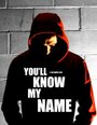 You'll Know My Name (2011) кадры фильма смотреть онлайн в хорошем качестве