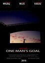 One Man's Goal (2010) трейлер фильма в хорошем качестве 1080p