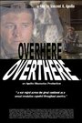 Смотреть «Overhere Overthere» онлайн фильм в хорошем качестве