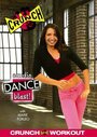 Crunch: Cardio Dance Blast (2005) кадры фильма смотреть онлайн в хорошем качестве