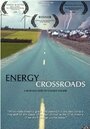 Energy Crossroads: A Burning Need to Change Course (2007) скачать бесплатно в хорошем качестве без регистрации и смс 1080p