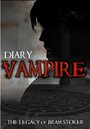 Diary of a Vampire: The Legacy of Bram Stoker