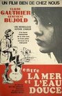 Между морем и пресной водой (1967) трейлер фильма в хорошем качестве 1080p