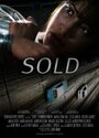 Sold (2011) скачать бесплатно в хорошем качестве без регистрации и смс 1080p