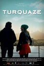 Turquaze (2010) трейлер фильма в хорошем качестве 1080p