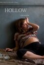 Смотреть «Hollow» онлайн фильм в хорошем качестве