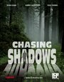 Chasing Shadows (2010) трейлер фильма в хорошем качестве 1080p