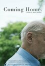 Coming Home. (2010) трейлер фильма в хорошем качестве 1080p