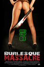 Burlesque Massacre (2011) трейлер фильма в хорошем качестве 1080p