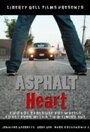 Asphalt Heart (2010) трейлер фильма в хорошем качестве 1080p