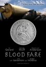 Смотреть «Blood Fare» онлайн фильм в хорошем качестве