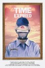 Time Expired (2011) скачать бесплатно в хорошем качестве без регистрации и смс 1080p