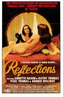 Reflections (1977) кадры фильма смотреть онлайн в хорошем качестве