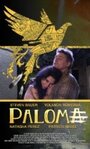 Смотреть «Paloma» онлайн фильм в хорошем качестве