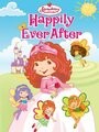 Strawberry Shortcake: Happily Ever After (2009) трейлер фильма в хорошем качестве 1080p