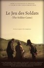 Le jeu des soldats (2011) скачать бесплатно в хорошем качестве без регистрации и смс 1080p