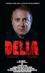 Delia (2011) скачать бесплатно в хорошем качестве без регистрации и смс 1080p