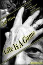 Life is a Game (2010) скачать бесплатно в хорошем качестве без регистрации и смс 1080p