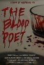 The Blood Poet (2011) трейлер фильма в хорошем качестве 1080p