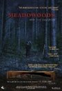 Смотреть «Meadowoods» онлайн фильм в хорошем качестве