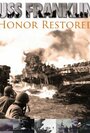 USS Franklin: Honor Restored (2011) кадры фильма смотреть онлайн в хорошем качестве