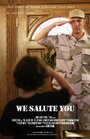 We Salute You