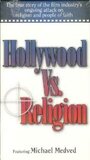 Смотреть «Hollywood vs. Religion» онлайн фильм в хорошем качестве