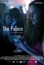 Смотреть «The Palace» онлайн фильм в хорошем качестве