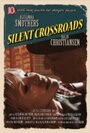 Silent Crossroads