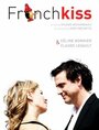 French Kiss (2011) кадры фильма смотреть онлайн в хорошем качестве