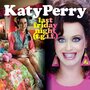 Смотреть &quot;Katy Perry: Last Friday Night